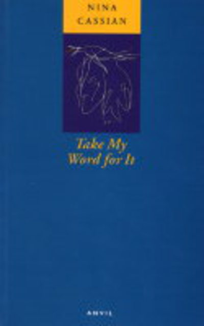 Cover for Nina Cassian · Take My Word for it (Paperback Book) (1998)