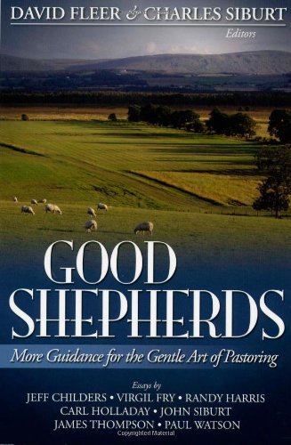 Cover for Watson · Good Shepherds: More Guidance for the Gentle Art of Pastoring (Paperback Book) [1st edition] (2007)