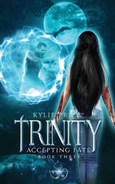 Cover for Kylie Price · Trinity - Accepting Fate : Trinity Series #3 (Paperback Book) (2017)