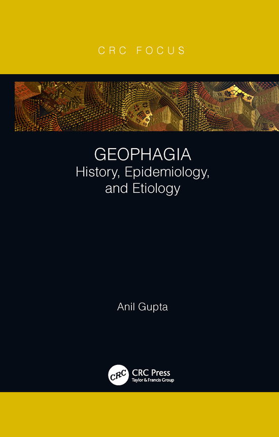 Cover for Anil Gupta · Geophagia: History, Epidemiology, and Etiology (Paperback Book) (2021)