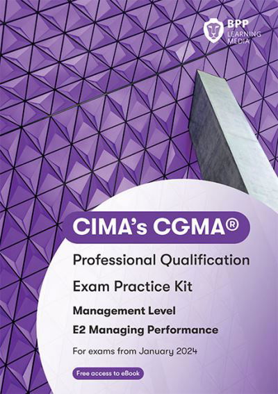 Cover for BPP Learning Media · CIMA E2 Managing Performance: Exam Practice Kit (Pocketbok) (2023)