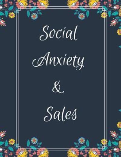 Cover for Yuniey Publication · Social Anxiety and Sales Workbook (Paperback Book) (2019)