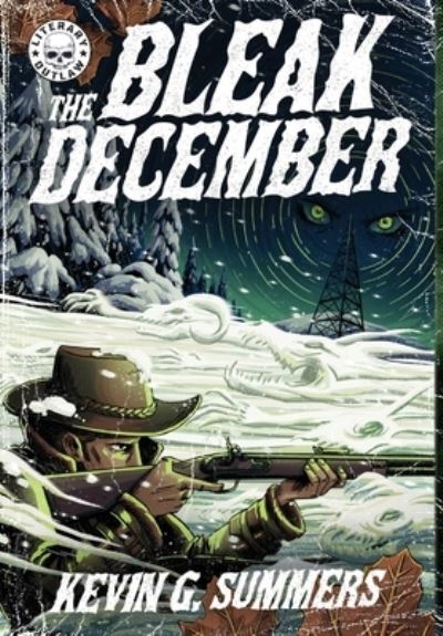 Cover for Kevin G. Summers · Bleak December (Book) (2023)
