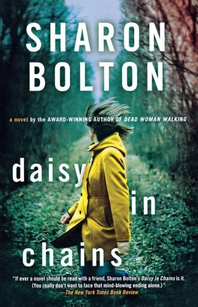Cover for Sharon Bolton · Daisy in Chains A Novel (Paperback Book) (2017)