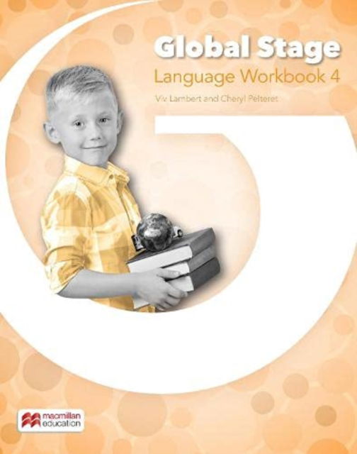 Global Stage Level 4 Language Workbook - Viv Lambert - Kirjat - Macmillan Education - 9781380060068 - maanantai 22. helmikuuta 2021