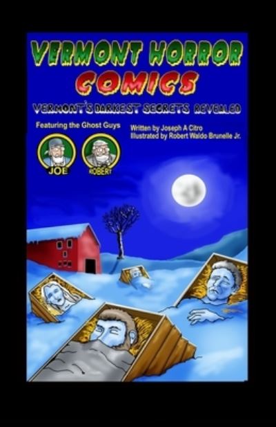 Cover for Joseph A. Citro · Vermont Horror Comics (Book) (2022)