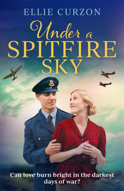 Cover for Ellie Curzon · Under a Spitfire Sky (Paperback Book) (2021)