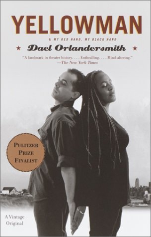 Cover for Dael Orlandersmith · Yellowman: and My Red Hand, My Black Hand (Paperback Bog) (2002)