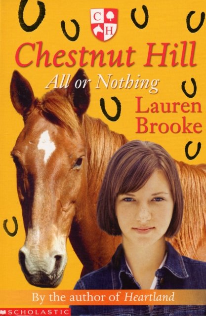 Cover for Lauren Brooke · Chestnut Hill: #6 All or Nothing (Taschenbuch) (2007)