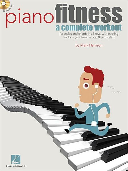 Cover for Mark Harrison · Mark Harrison: Piano Fitness - A Complete Workout (Book / Online Audio) (Paperback Book) (2011)