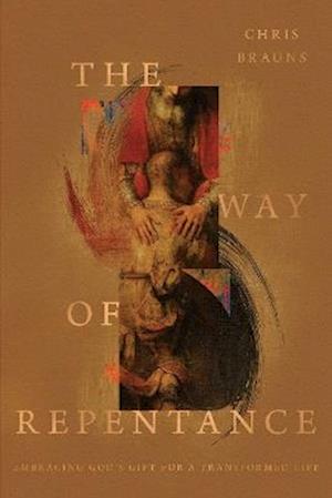 Cover for Chris Brauns · The Way of Repentance (Paperback Book) (2026)