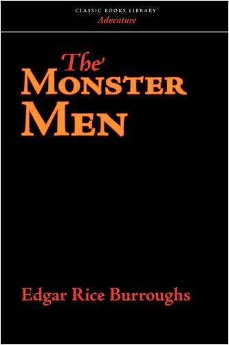 Cover for Edgar Rice Burroughs · The Monster men (Pocketbok) (2008)
