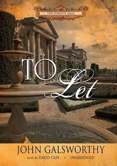 Cover for John Galsworthy · To Let (N/A) (2010)