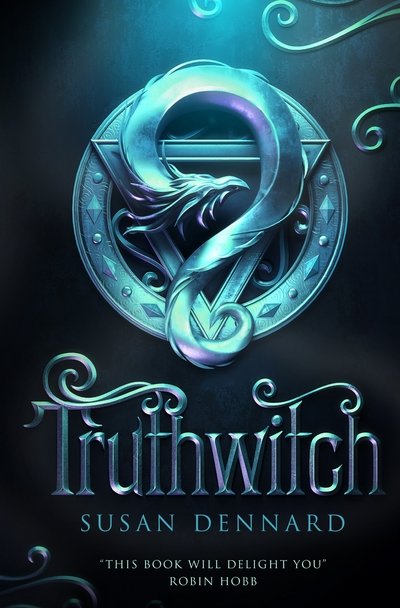 Cover for Susan Dennard · Truthwitch - The Witchlands Series (Pocketbok) [Main Market Ed. edition] (2017)