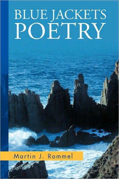 Cover for Martin J Rommel · Blue Jackets Poetry (Paperback Book) (2010)