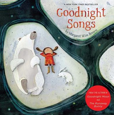 Cover for Margaret Wise Brown · Goodnight Songs (Board book) (2017)