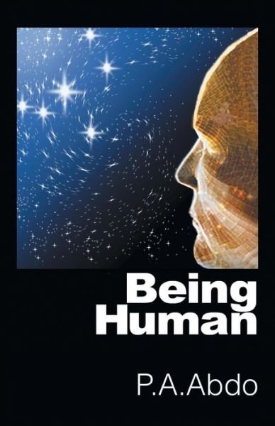 Cover for P a Abdo · Being Human (Paperback Bog) (2014)
