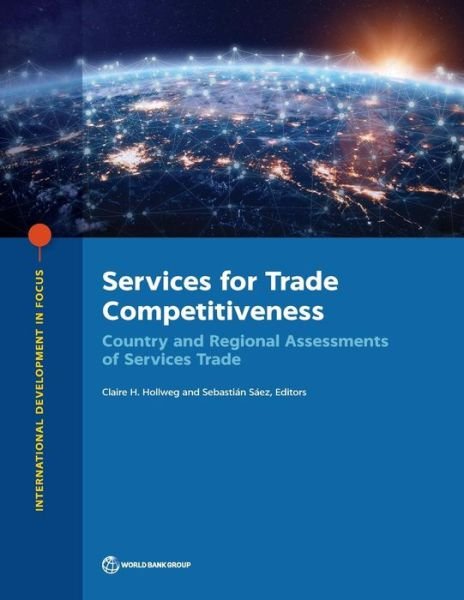 Cover for World Bank · Services for trade competitiveness: country and regional assessments of services trade - International development in focus (Paperback Bog) (2019)