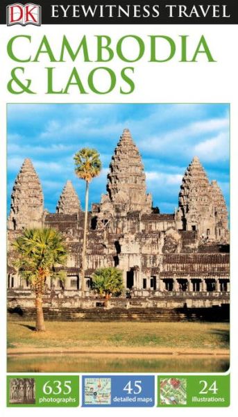 Cover for DK Travel · DK Eyewitness Travel Guide Cambodia and Laos (Paperback Book) (2016)