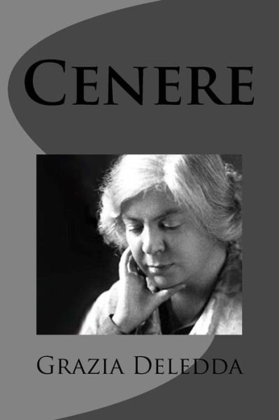 Cover for Grazia Deledda · Cenere (Taschenbuch) (2012)