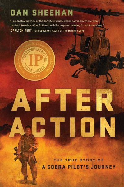 Cover for Dan Sheehan · After Action: the True Story of a Cobra Pilot's Journey (Paperback Book) (2012)