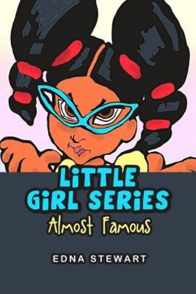 Cover for Edna Stewart · Little Girl Series (Paperback Book) (2018)