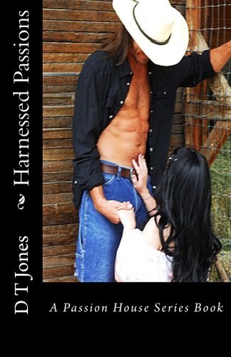 Cover for D T Jones · Harnessed Passions (Paperback Book) (2013)