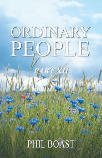 Cover for Boast Phil Boast · Ordinary People: Part Xii (Paperback Book) (2019)