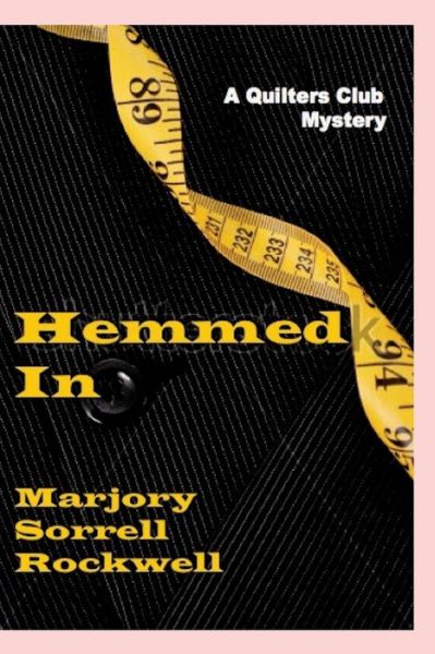 Cover for Marjory Sorrell Rockwell · Hemmed in (Paperback Book) (2013)