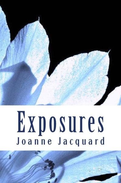 Cover for Joanne Jacquard · Exposures (Pocketbok) (2013)