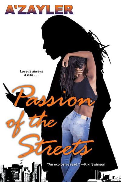 Cover for A'zayler · Passion Of The Streets (Paperback Book) (2018)