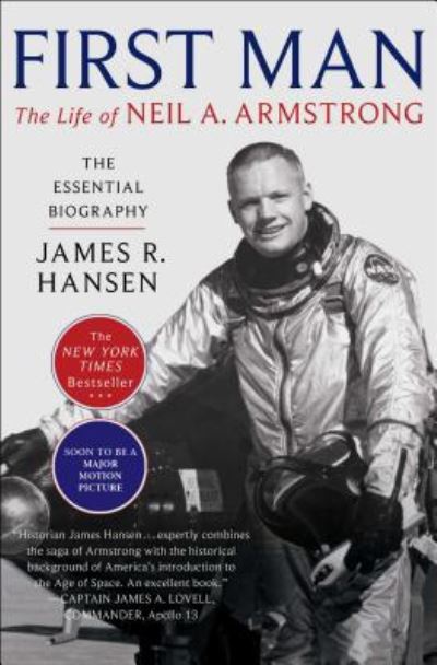 First Man The Life of Neil A. Armstrong - James R. Hansen - Books - Simon & Schuster - 9781501153068 - May 29, 2018