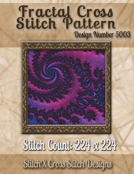 Cover for Tracy Warrington · Fractal Cross Stitch Pattern: Design No. 5003 (Paperback Book) (2014)