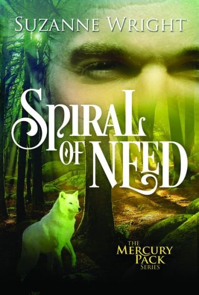 Cover for Suzanne Wright · Spiral of Need - Mercury Pack (Paperback Book) (2015)