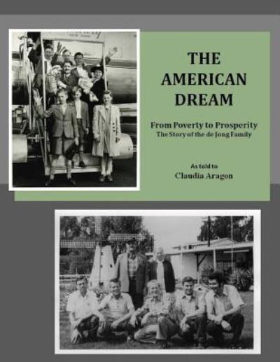 Cover for Claudia Aragon · The American Dream (Paperback Book) (2015)