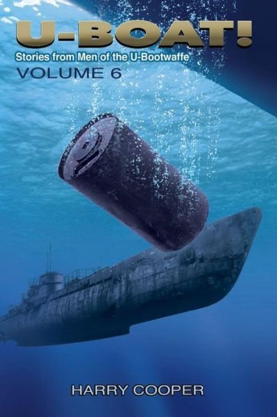 Cover for Harry Cooper · U-boat! (Vol.vi) (Paperback Bog) (2015)