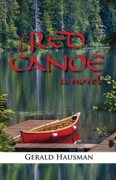 Cover for Gerald Hausman · The Red Canoe (Paperback Book) (2022)