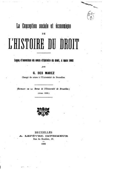 Cover for G Des Marez · La Conception Sociale et Economique De L'histoire Du Droit (Paperback Bog) (2015)
