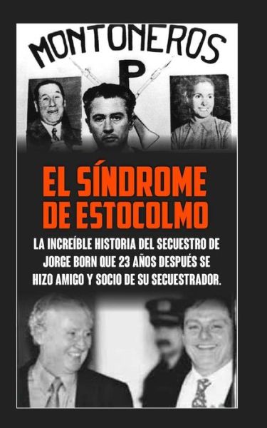 Cover for Lazaro Droznes · El Sindrome De Estocolmo (Paperback Book) (2015)