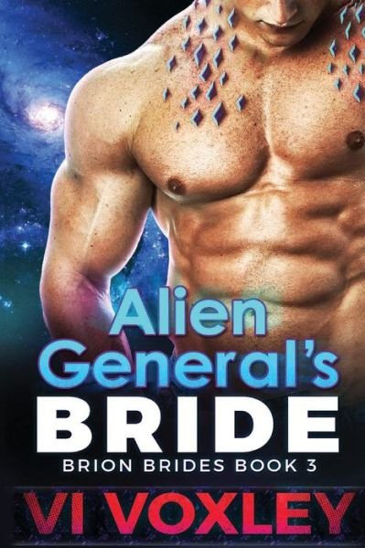 Cover for VI Voxley · Alien General's Bride (Paperback Book) (2015)