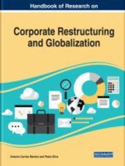 Handbook of Research on Corporate Restructuring and Globalization - - Bücher - IGI Global - 9781522589068 - 31. Mai 2019