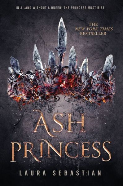 Cover for Laura Sebastian · Ash Princess - Ash Princess (Hardcover Book) (2018)