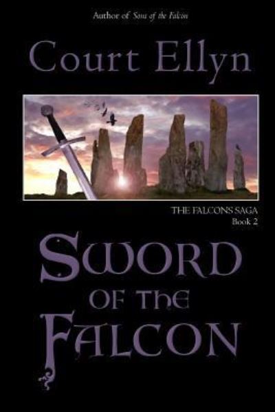 Cover for Court Ellyn · Sword of the Falcon (Paperback Book) (2016)