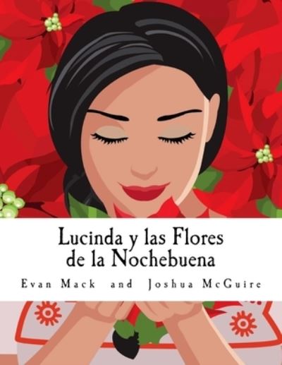 Cover for Joshua McGuire · Lucinda y Las Flores de la Nochebuena (Paperback Book) (2016)