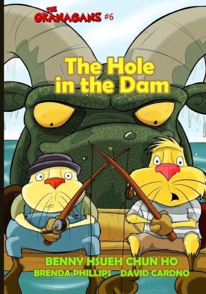 Cover for Hsueh Chun Ho · The Hole in the Dam (The Okanagans, No. 6) (Paperback Book) (2016)