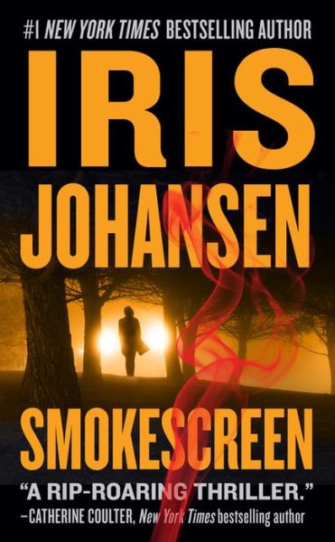 Smokescreen - Iris Johansen - Livros - Grand Central Publishing - 9781538713068 - 25 de agosto de 2020