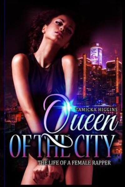 Cover for Tamicka Higgins · Queen of the City (Paperback Book) (2016)