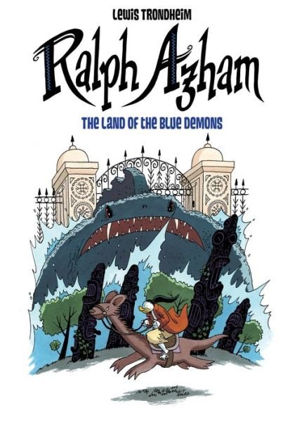 Cover for Lewis Trondheim · Ralph Azham Vol. 2: The Land of the Blue Demons (Paperback Book) (2022)