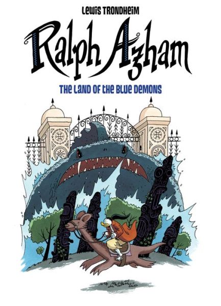 Ralph Azham Vol. 2: The Land of the Blue Demons - Lewis Trondheim - Bøger - Papercutz - 9781545809068 - 25. oktober 2022