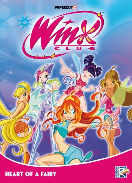 Cover for Rainbow Spa · Winx Club Vol. 3: Heart of a Fairy (Paperback Book) (2024)